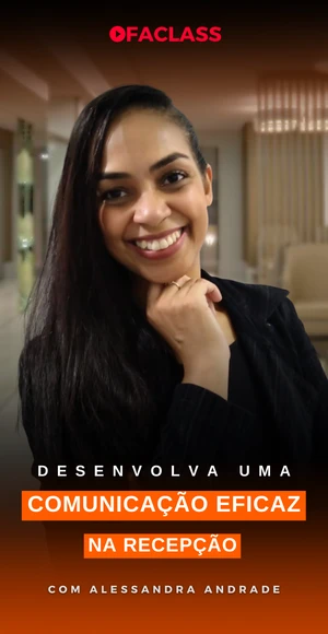 Desenvolva uma Comunicação Eficaz na Recepção